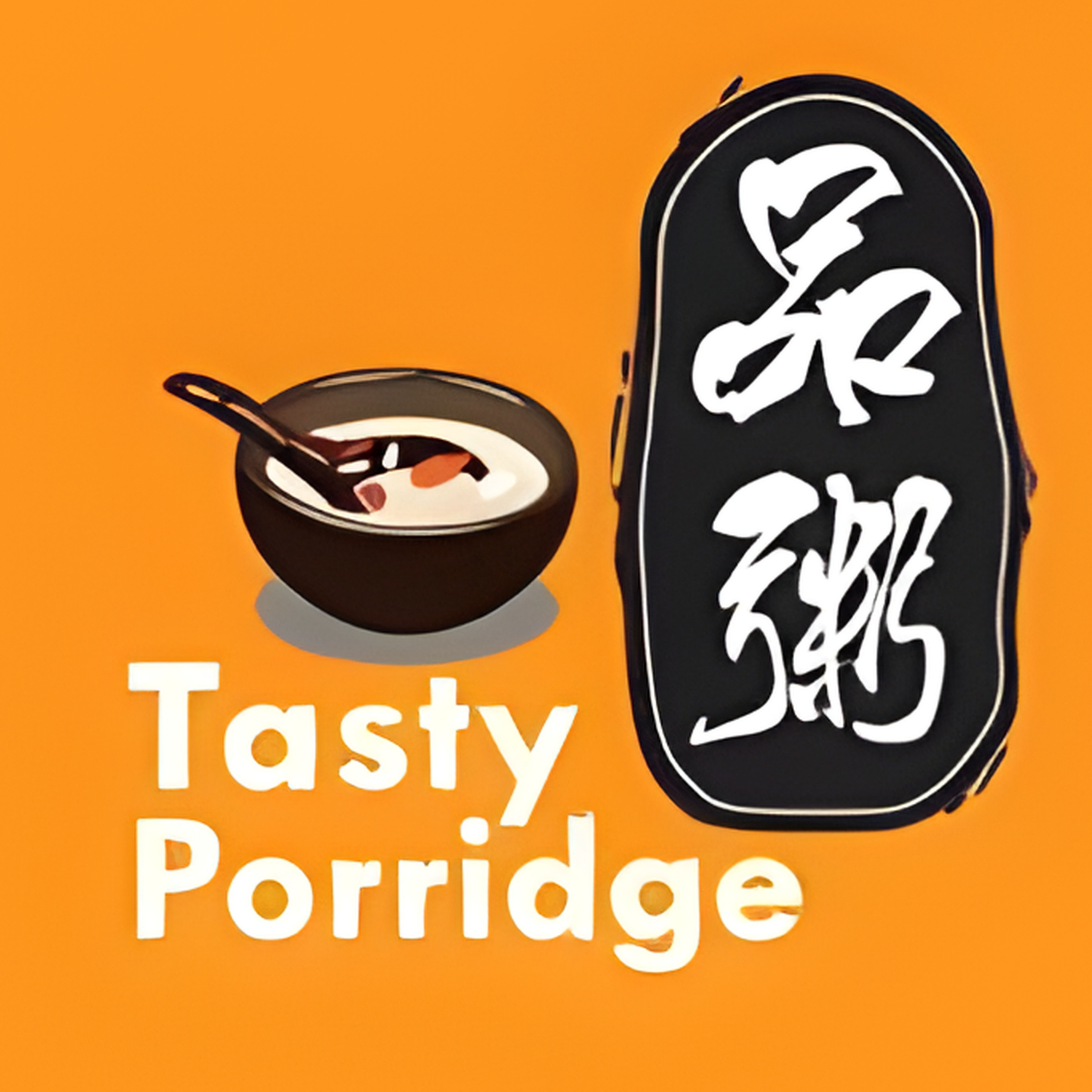 Tasty Porridge (M) Sdn. Bhd.